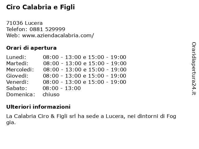 Orari di apertura Ciro Calabria e Figli